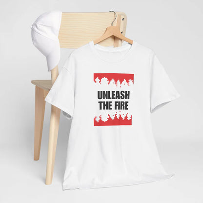 Unleash the Fire Heavy Cotton Tee