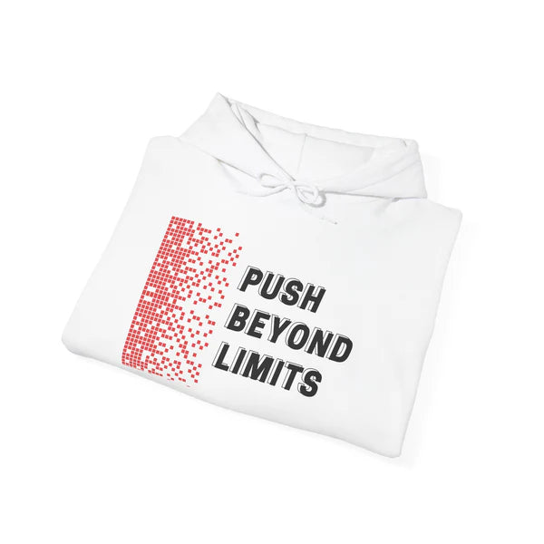 Push Beyond Limits Unisex Hoodie